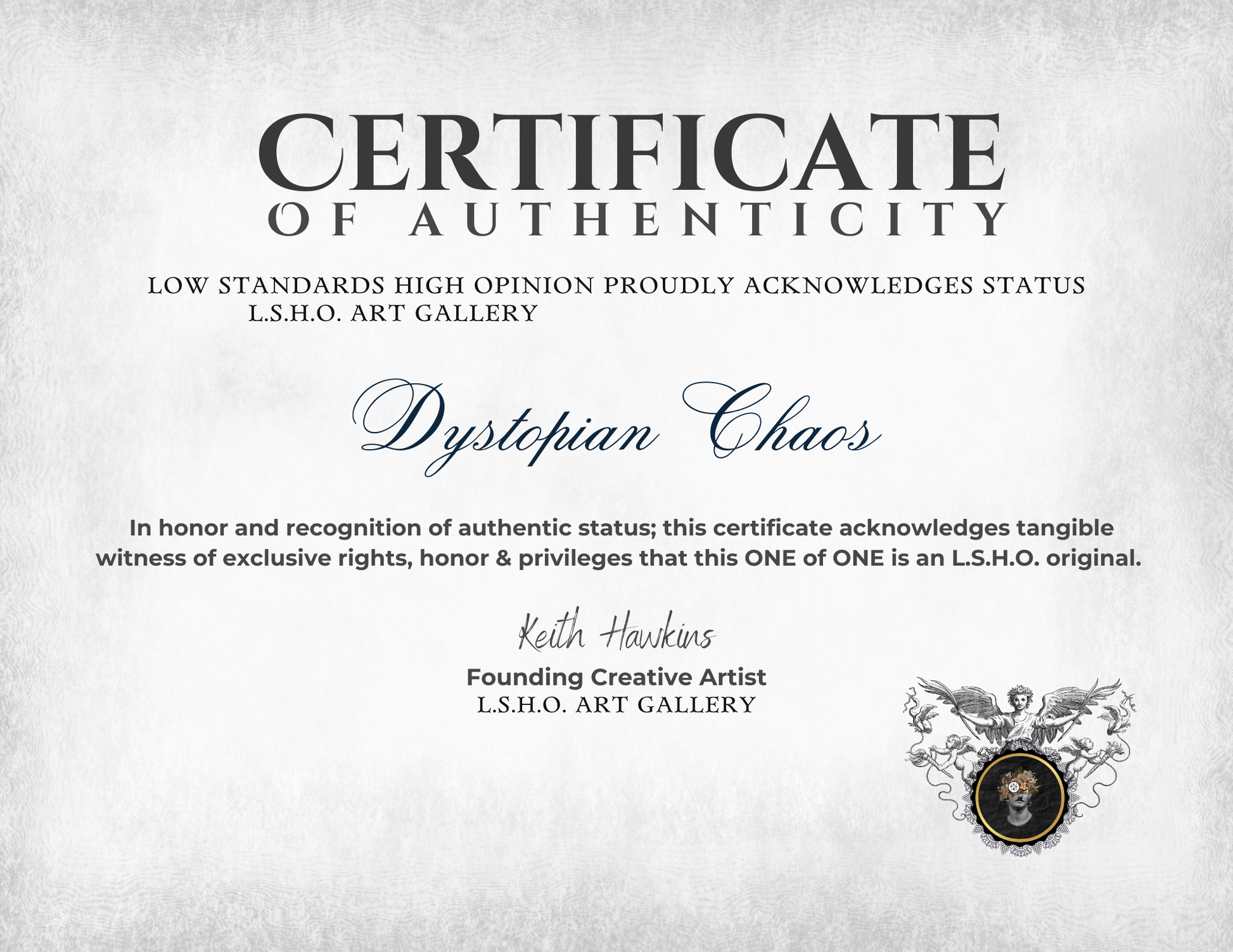 L.S.H.O. Artwork One-of-One of "Dystopian Chaos" Front Image. Certificate of Authenticity
